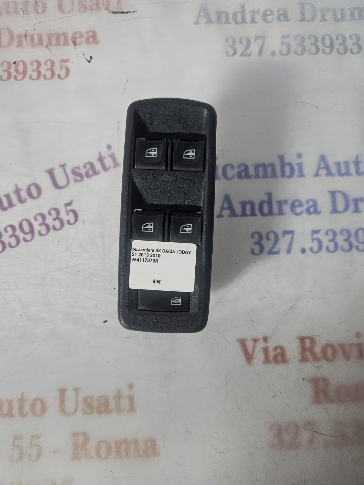 PULSANTIERA SX DACIA LOGGY S1 2013-2019 COD 254117873R