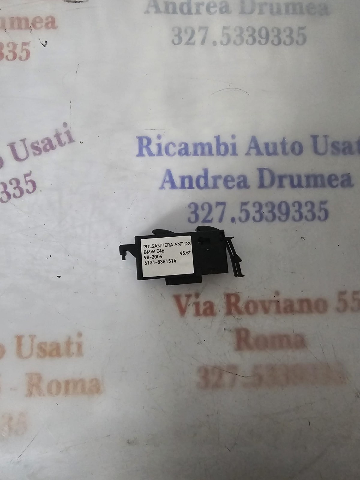 PULSANTIERA ANT DX BMW E46 98-2004 COD 6131-8381514 - immagine 3