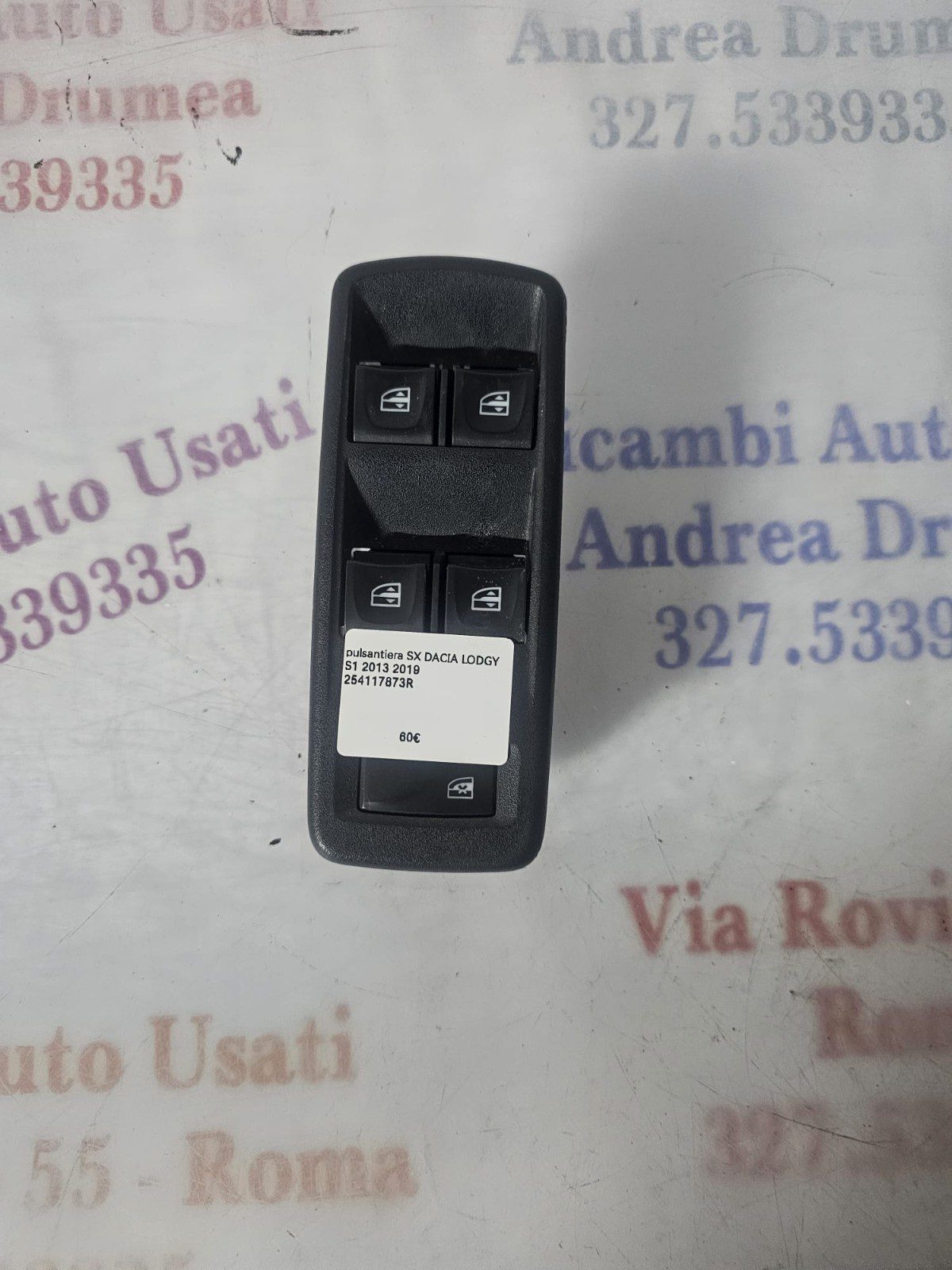 PULSANTIERA SX DACIA LOGGY S1 2013-2019 COD 254117873R